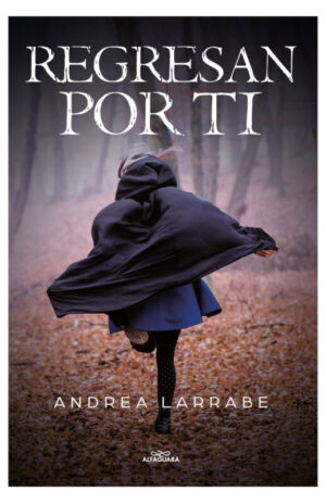 Regresan por ti
