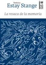 La resaca de la memoria