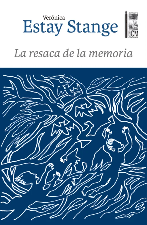 La resaca de la memoria