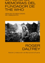 Mi historia: Memorias del fundador de The Who