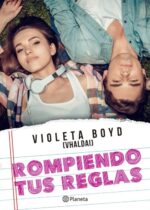Rompiendo tus reglas