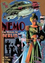 The League of Extraordinary Gentlemen Nemo Las Rosas de Berlín