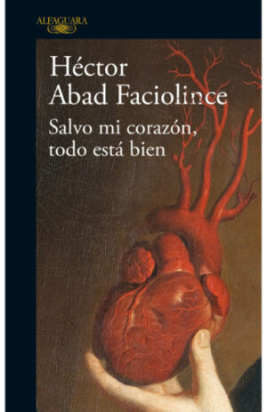 Salvo mi corazón, todo está bien
