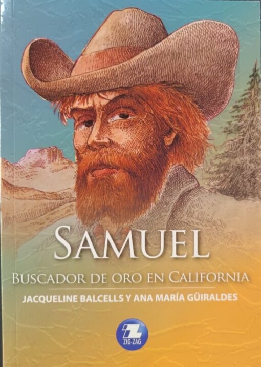 Samuel, buscador de oro en California