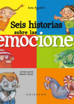 Seis historias sobre las emociones