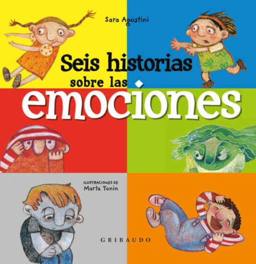 Seis historias sobre las emociones