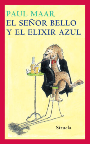 El señor Bello y el elixir azul