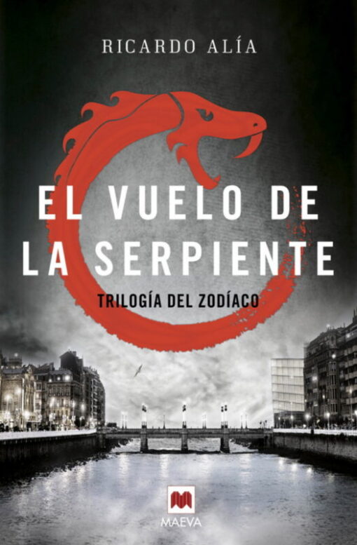 El vuelo de la serpiente (Trilogía del Zodíaco 2)