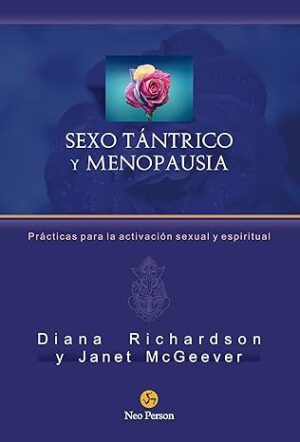 Sexo tántrico y menopausia