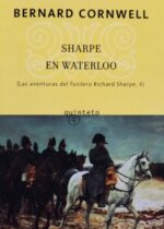 Sharpe en Waterloo (Las aventuras del fusilero Richard Sharpe, X)