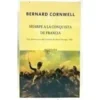 Sharpe a la conquista de Francia (Las aventuras del fusilero Richard Sharpe, VIII)
