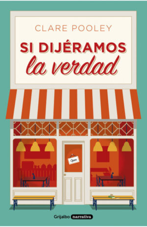 Si dijéramos la verdad