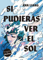 Si pudieras ver el sol