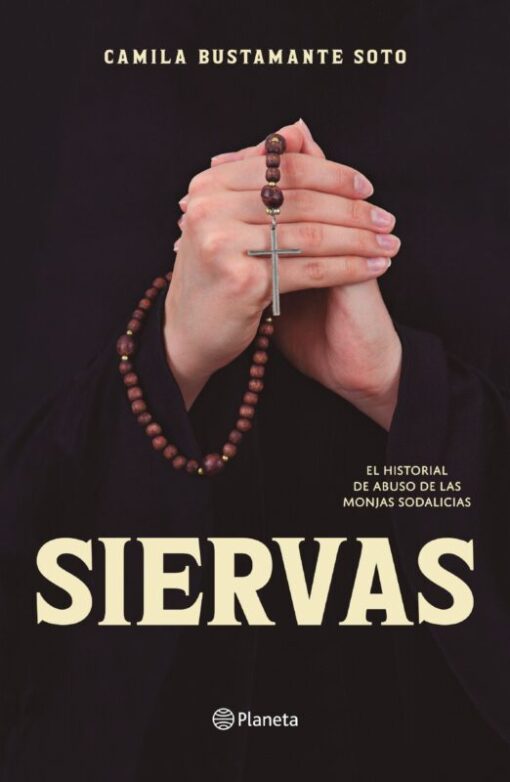 Siervas. El historial de abuso de la monjas sodalicias