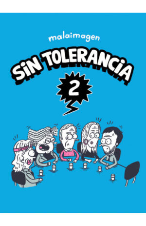 Sin tolerancia 2