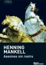 Asesinos sin rostro (Wallander, #1)