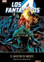 Los 4 Fantásticos. El maestro de muerte