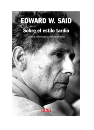 Sobre el estilo tardío