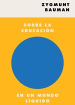 Sobre la educación en un mundo líquido