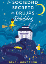 La sociedad secreta de brujas rebeldes
