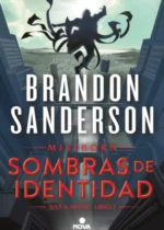 Sombras de identidad (Wax & Wayne 2)