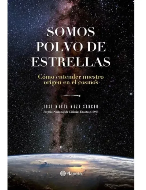 Somos polvo de estrellas