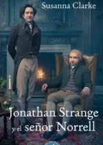 Jonathan Strange y el señor Norrell