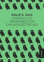 ¿Sueñan los androides con ovejas eléctricas?