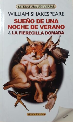 Sueño de una noche de verano / La fierecilla domada