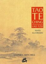 Tao Te Ching. Texto Ilustrado