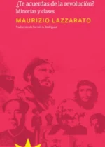 ¿Te acuerdas de la revolución? Minorías y clases