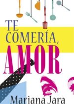 Te comería, amor