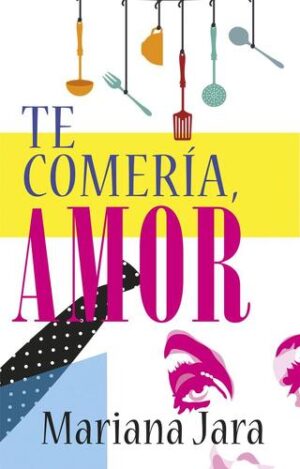 Te comería, amor