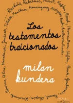 Los testamentos traicionados