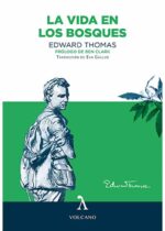 La vida en los bosques
