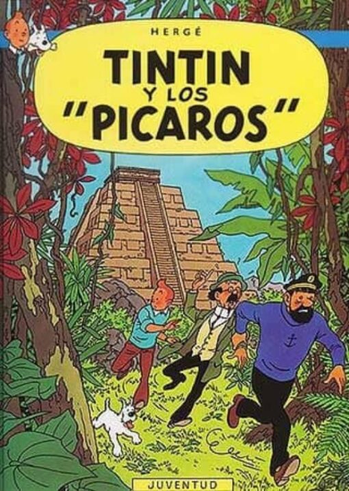 Tintín y los Pícaros (Tintín 23)