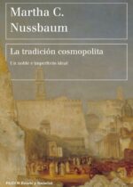 La tradición cosmopolita. Un noble e imperfecto ideal