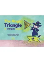 The Magic Triangle / El triángulo mágico