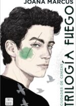 Ciudades de cenizas. Trilogía Fuego II