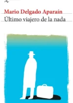 Último viajero de la nada