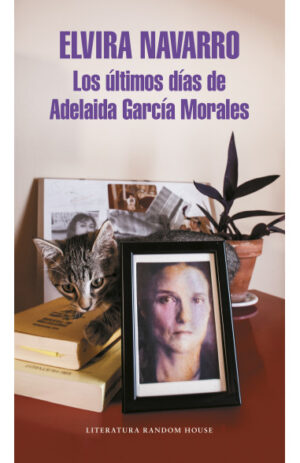 Los últimos días de Adelaida García Morales
