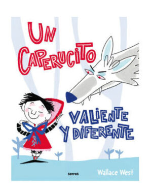 Un caperucito valiente y diferente