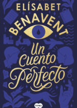 Un cuento perfecto. Edición limitada