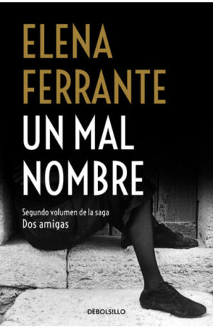 Un mal nombre (Dos amigas 2)