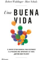 Una buena vida