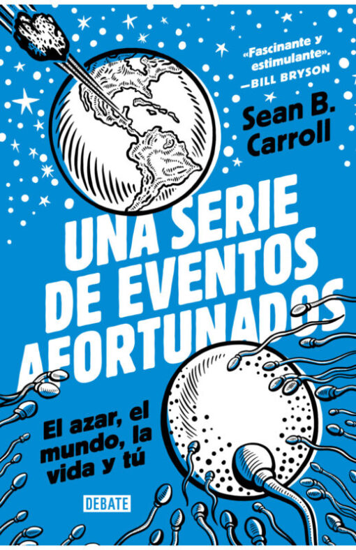 Una serie de eventos afortunados