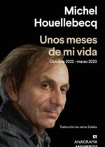 Unos meses de mi vida. Octubre 2022-marzo 2023
