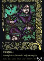Vampiras. Antología de relatos sobre mujeres vampiro