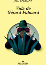 Vida de Gérard Fulmard
