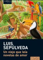 Un viejo que leía novelas de amor